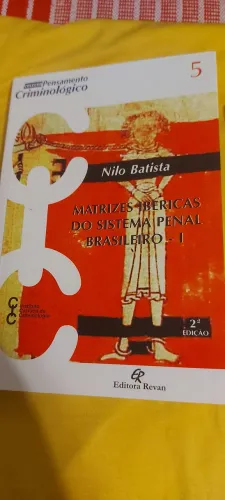 Matrizes ibéricas do direito penal brasileiro 