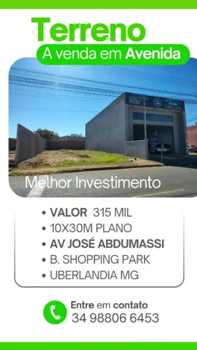 Terreno Comercial em Avenida zona Sul de Uberlândia Shopping Park 