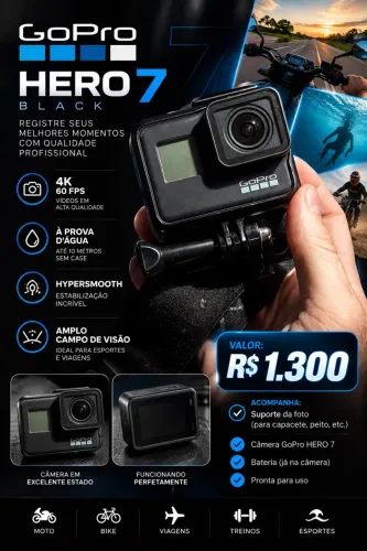? GoPro HERO 7 - R$ 1.300