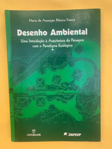 Desenho Ambiental - Maria de Assunção Franco