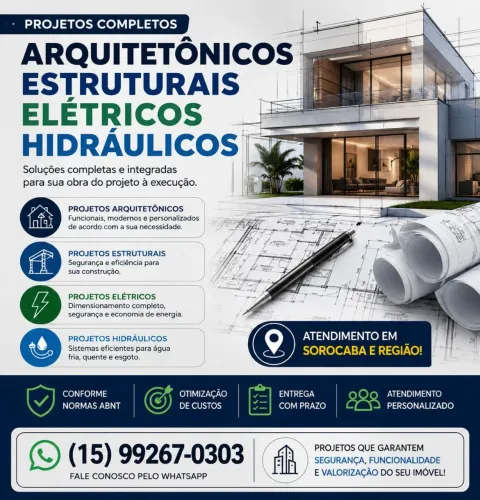 Projetos Arquitetônicos, Estruturais, Elétricos e Hidráulicos em Sorocaba