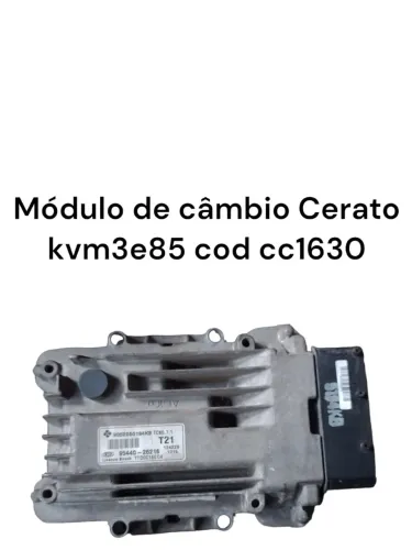 Módulo de câmbio cerato 