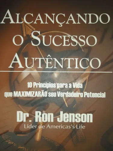 Livro Alcançando o Sucesso Autêntico
