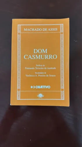 Dom Casmurro - Machado de Assis