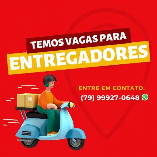 Vaga para Entregador (GRANDE ROSA ELZE)