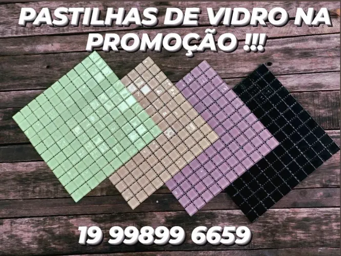 PASTILHA DE VIDRO PREÇO DE CUSTO !!!