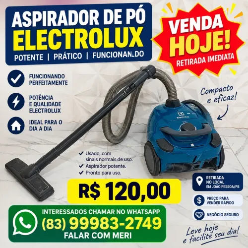 Aspirador de pó Electrolux - 120,00 WhatsApp * 