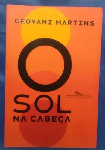 Livro o sol na cabeça - Geovani Martins