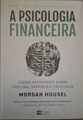 A Psicologia Financeira 