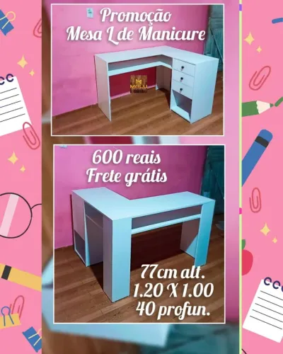 Mesa L de Manicure em Promoção!