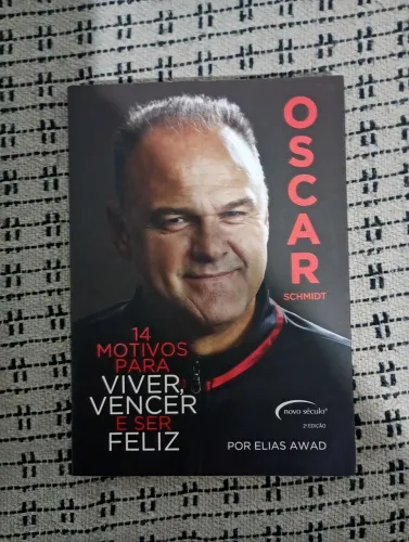 Livro Oscar Schmidt - 14 Motivos para Viver, Vencer e Ser Feliz