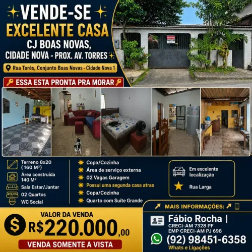 VENDE-SE EXCELENTE CASA CJ BOAS NOVAS, CIDADE NOVA - PROX. AV. TORRES