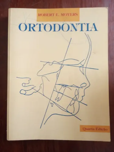 Livro Ortodontia Robert E Moyers dentista clínica saúde 
