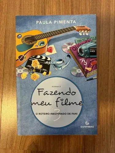 ? FAZENDO MEU FILME 3 ? Paula Pimenta