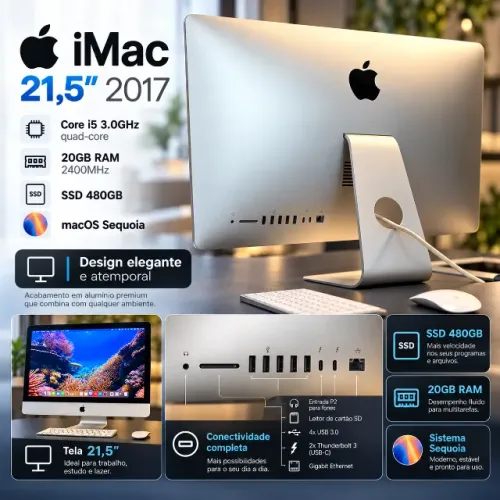 iMac 21,5 polegadas 2017 / 20gb ram / 2GB Radeon / 480GB ssd