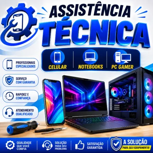 Assistência Técnica Celular, Notebooks, PC Gamer