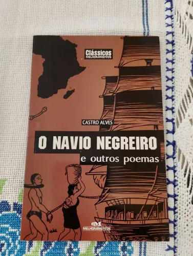 LIVRO O NAVIO NEGREIRO E OUTROS POEMAS
