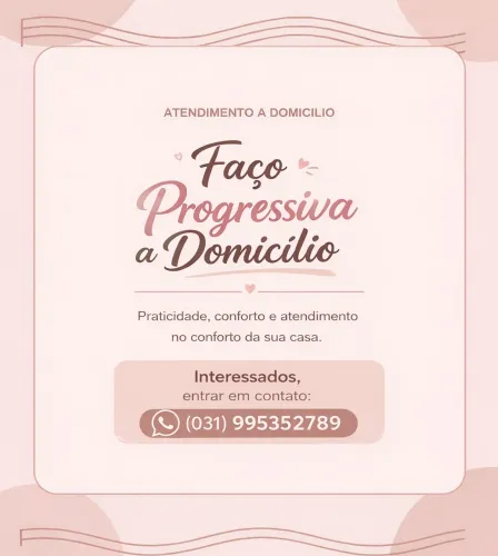 Faço progressiva e tratamentos capilares 