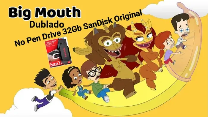 Pen Drive Big Mouth 8 Temporadas Dubladas