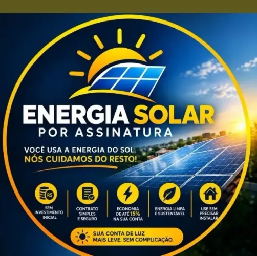 Energia Solar por Assinatura - Desconto na Conta de Luz Sem Gastar Nada