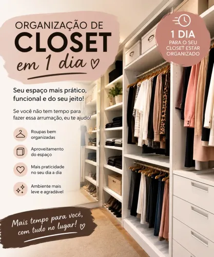 Organização de Closet em 1 Dia ?