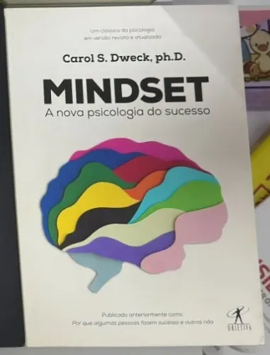 Livro Mindset: A nova psicologia do sucesso - Carol S. Dweck