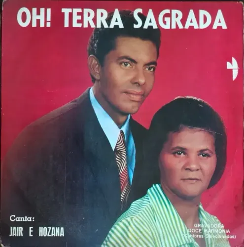 Lp Disco de Vinil Gospel Evangélico Jair E Hozana - Oh! Terra Sagrada