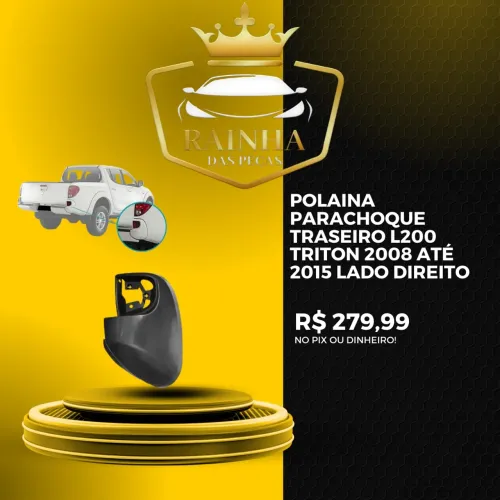 Polaina Parachoque Traseiro L200 Triton 2008 até 2015 Lado Direito