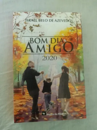 Livro Bom Dia Amigo