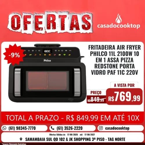 FRITADEIRA AIR FRYER PHILCO 11L 2100W 10 EM 1 ASSA PIZZA REDSTONE PORTA VIDRO PAF11C 220V