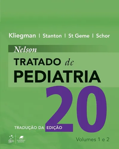 Nelson - Tratado De Pediatria (2 Volumes), De Robert Kliegman - 20a Edição