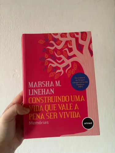 Construindo uma vida que vale a pena ser vivida