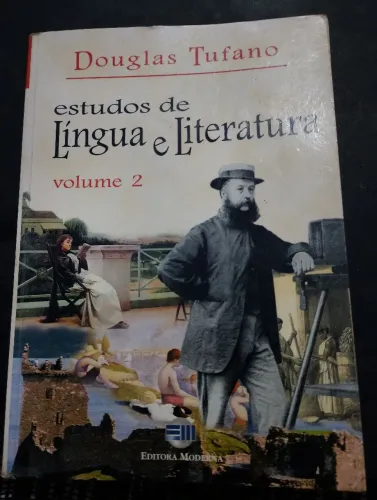ESTUDOS DE LINGUA E LITERATURA VOL 2 " DOUGLAS TUFANO"