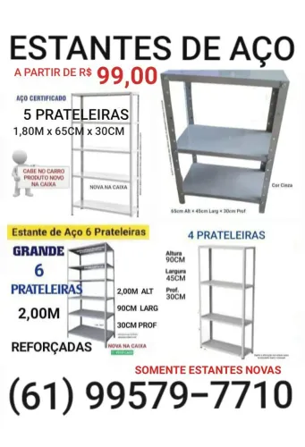 Estantes de Aço (Novas) Kits Prateleiras a partir R$ de R$99,00