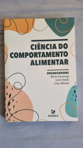 Livro Ciência do comportamento alimentar Marle Alvarenga