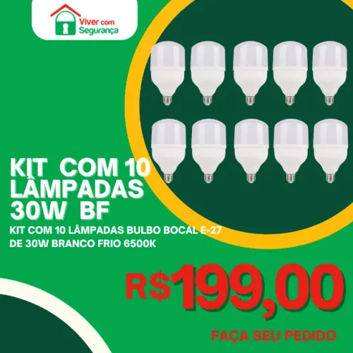 Kit com 10 Lâmpadas 30W Bulbo Branco Frio