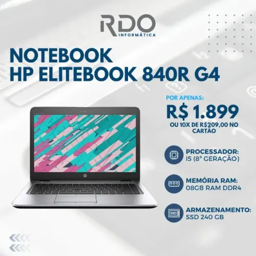 Notebook 840R G4 HP EliteBook I5 8A 08GB RAM DDR4 SSD 240GB