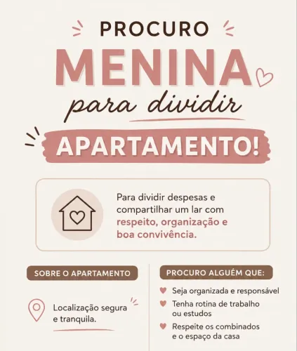 Procuro menina para dividir apartamento