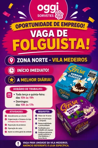 VAGA DE FOLGUISTA - INÍCIO IMEDIATO | ZONA NORTE - VILA MEDEIROS