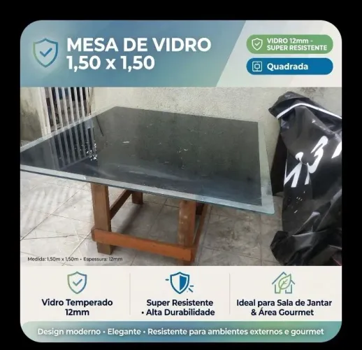 MESA DE VIDRO QUADRADA 1,50 x 1,50 - VIDRO 12MM TEMPERADO SUPER RESISTENTE
