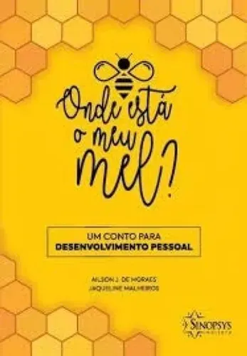 Onde está o meu mel