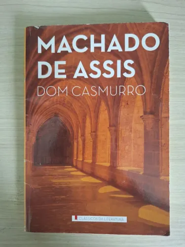 Dom Casmurro - Machado de Assis Clássicos da Literatura