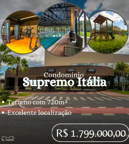 Terreno condomínio supremo italia 720mts plano