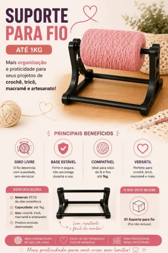 Suporte para fio náutico até 1kg | Porta bobina e novelo para crochê, macramê e tricô