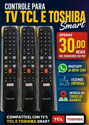 Controle pra tv Tcl / Semp / Toshiba smart