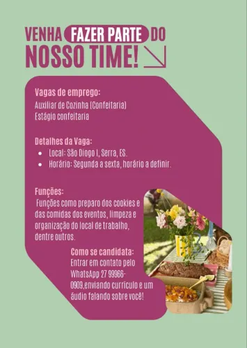 Vaga de emprego - Auxiliar confeitaria e Estágio