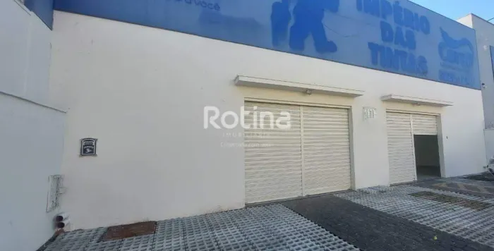 Loja para alugar, Santa Mônica - Uberlândia/MG - Rotina Imobiliária