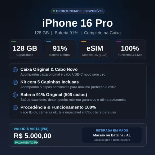 iPhone 16 Pro 128GB - Bateria 91% - Na Caixa c/ Cabo Novo + 5 Capinhas