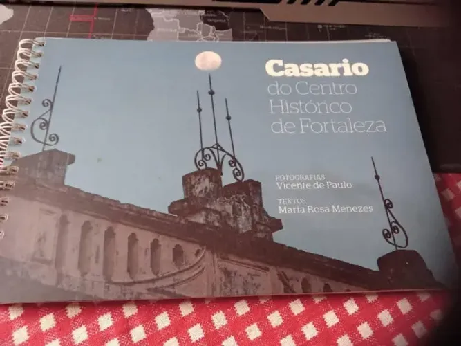 Livro Casario do Centro Histórico de Fortaleza