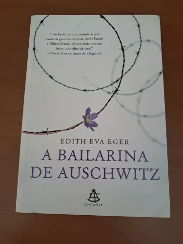 A Bailarina de Auschwitz - Edith Eva Eger